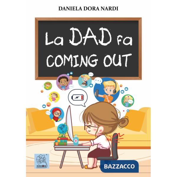 Dad fa coming out (La)