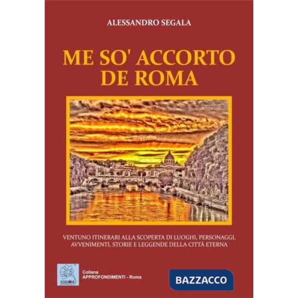 Me so' accorto de Roma