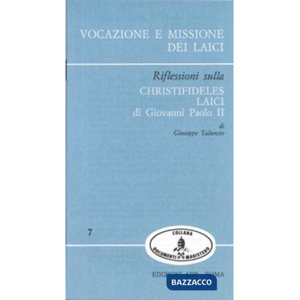 Vocazione e missione dei laici