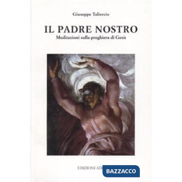 Padre nostro (Il)