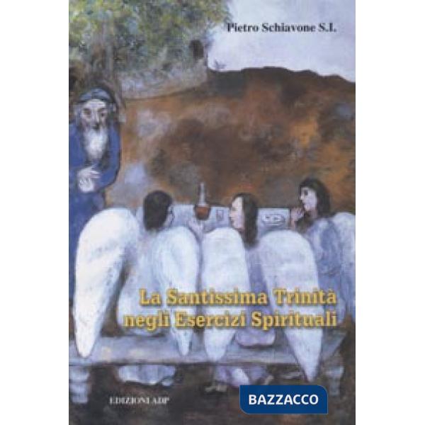 Santissima Trinità negli Esercizi spirituali (La)