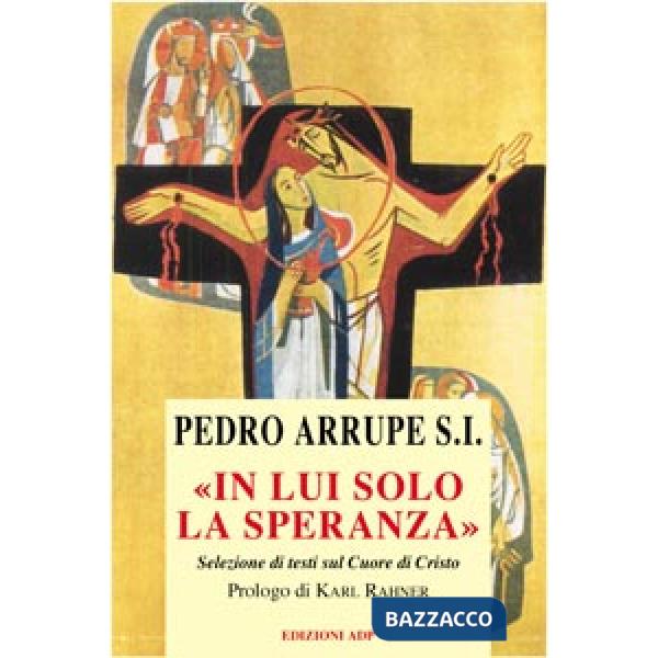 In lui solo la speranza
