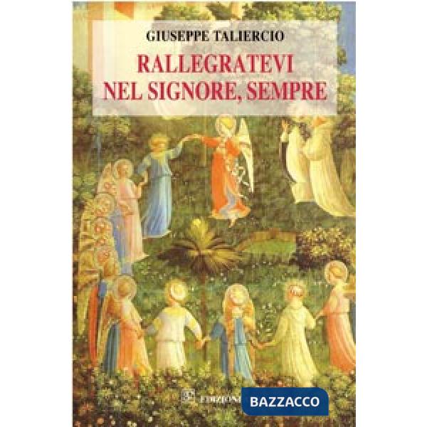 Rallegratevi nel Signore, sempre