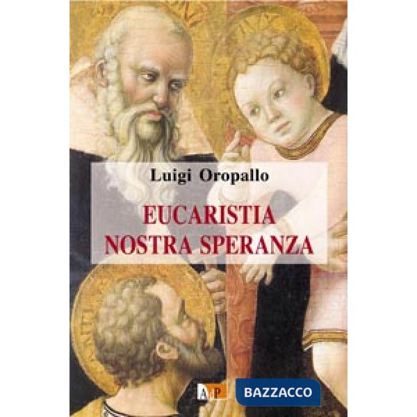 Eucaristia nostra speranza