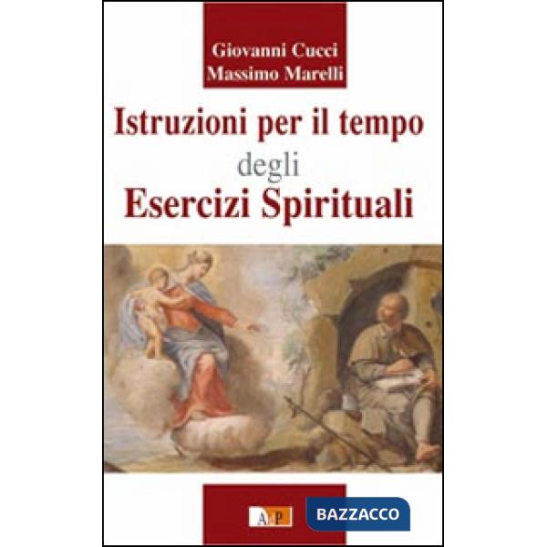 Istruzioni per il tempo degli esercizi spirituali