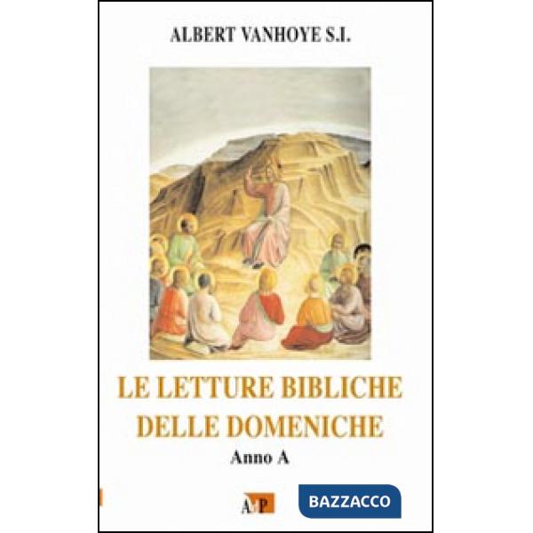 Letture bibliche delle domeniche. Anno A (Le)