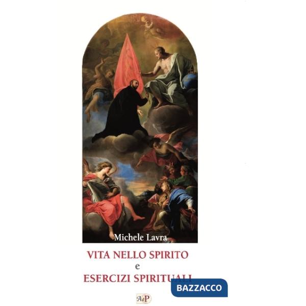 Vita nello spirito e esercizi spirituali