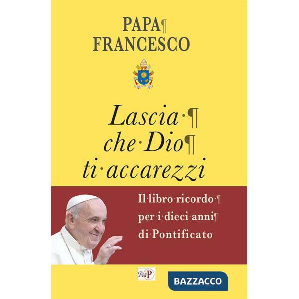 Lascia che Dio ti accarezzi