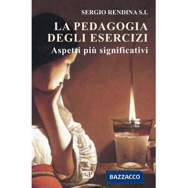 Pedagogia degli esercizi. Aspetti più significativi (La)