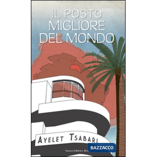 Posto migliore del mondo (Il)