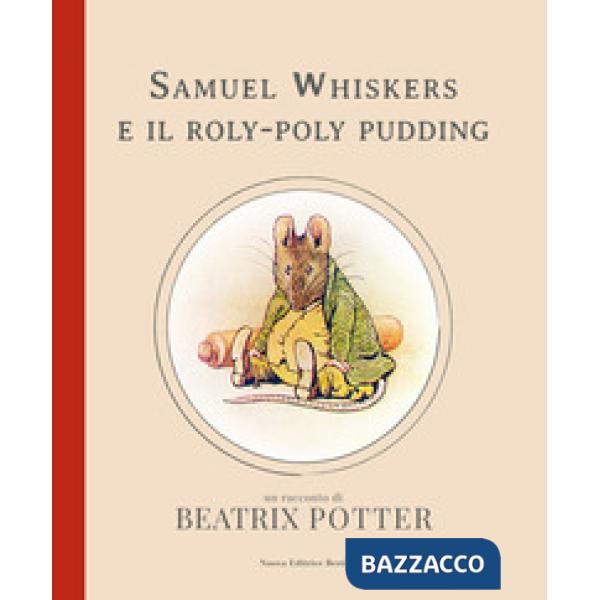 Samuel Whiskers e il roly-poly pudding