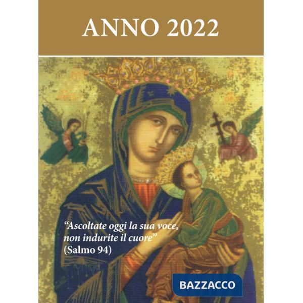 Ascoltate oggi la sua voce. Calendario liturgico 2022. Madonna del Soccorso