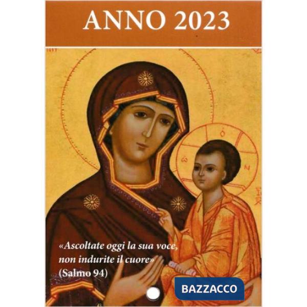 Ascoltate oggi la sua voce. Calendario liturgico 2023. Madre di Dio