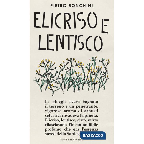Elicriso e lentisco