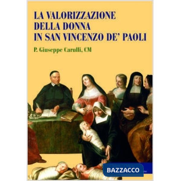 Valorizzazione della donna in San Vincenzo De' Paoli