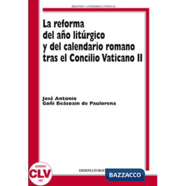 Reforma del ano liturgico y del calendario romano tras el Concilio Vaticano II (