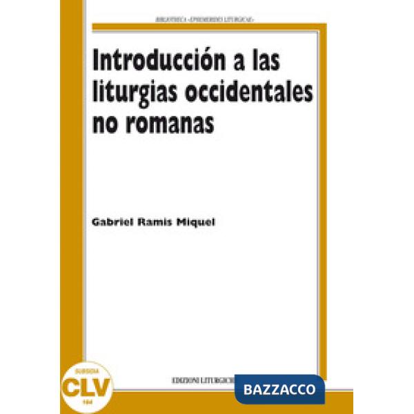 Introducción a las liturgias occidentales no romanas