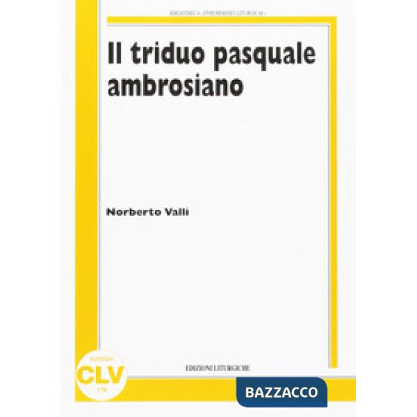 Triduo pasquale ambrosiano (Il)