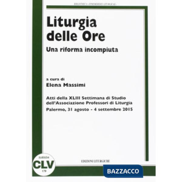 Liturgia delle ore. Una riforma compiuta