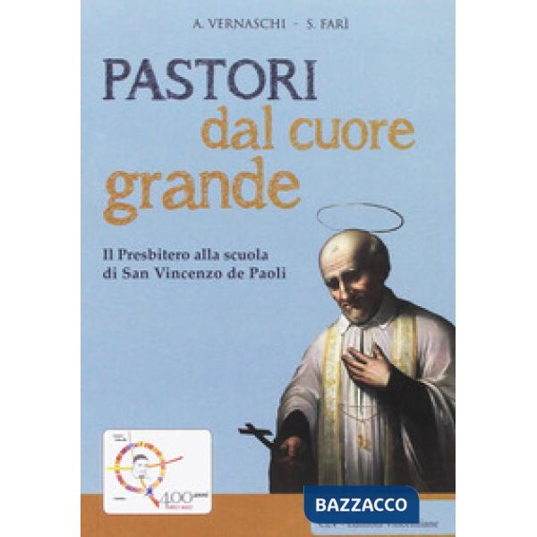 Pastori dal cuore grande
