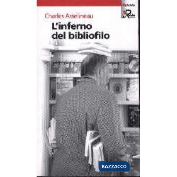 Inferno del bibliofilo (L')