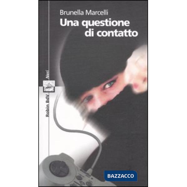 Questione di contatto (Una)
