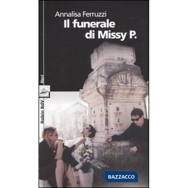 Funerale di Missy P. (Il)
