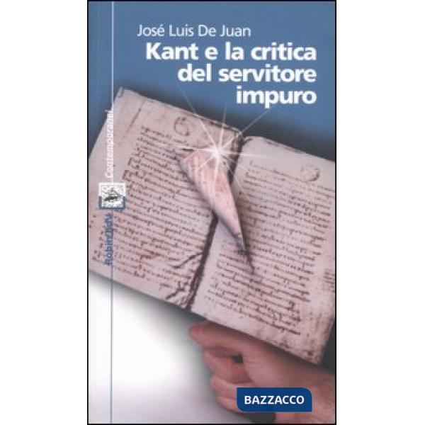 Kant e la critica del servitore impuro