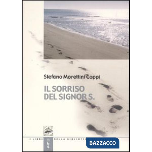 Sorriso del signor S. (Il)