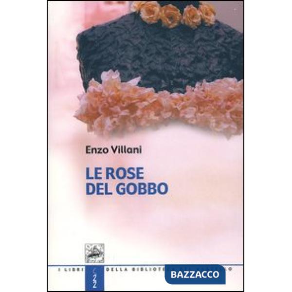 Rose del gobbo (Le)
