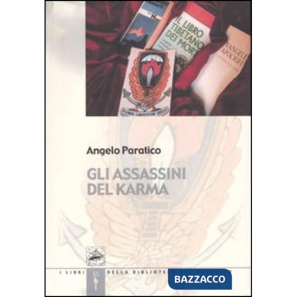 Assassini del karma (Gli)