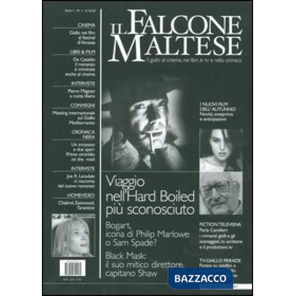 Falcone maltese. Il giallo al cinema, nei libri, in tv e nella cronaca (2004) (I