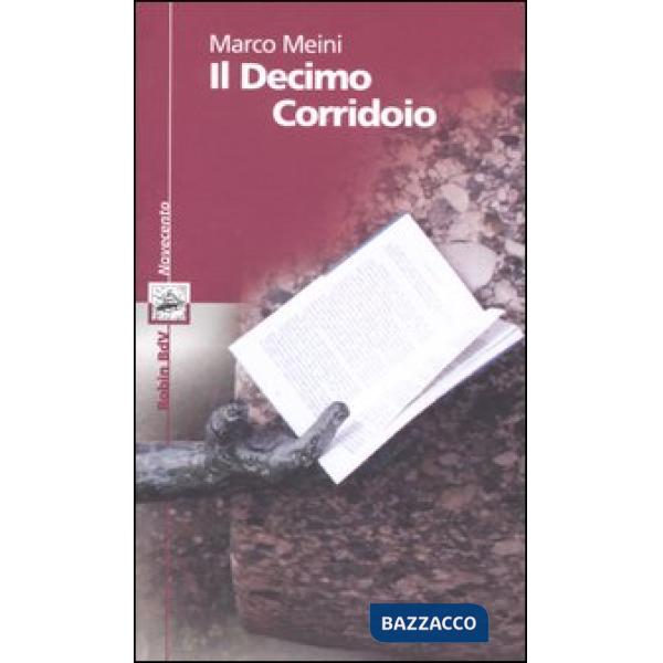 Decimo corridoio (Il)