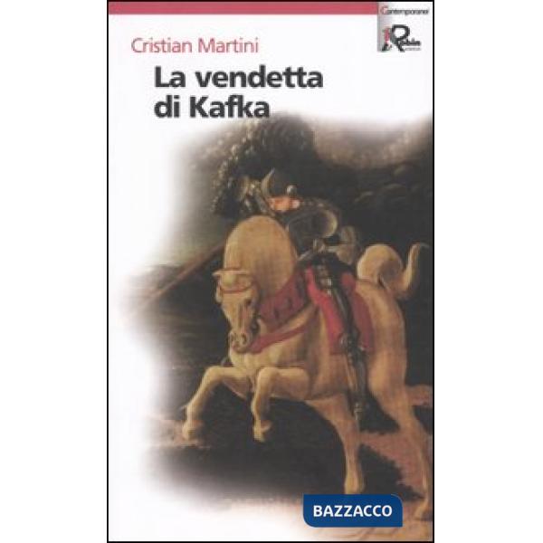 Vendetta di Kafka (La)