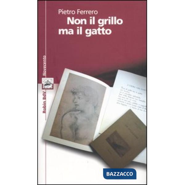 Non il grillo ma il gatto