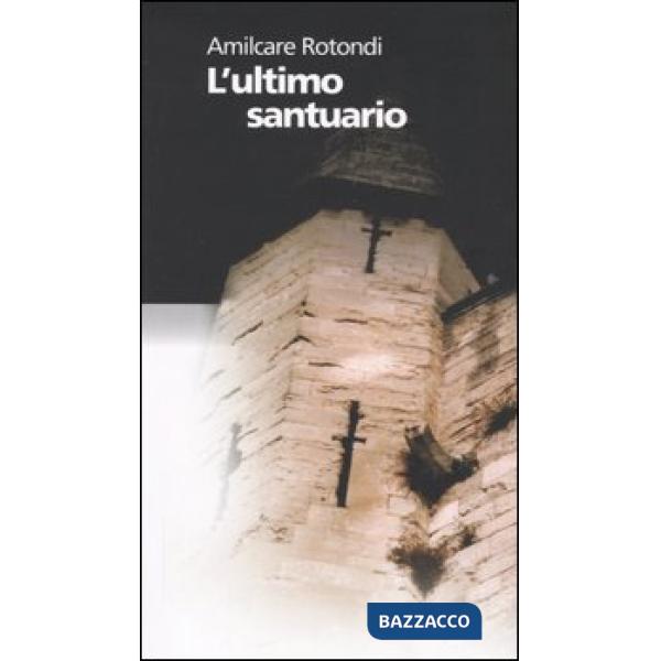 Ultimo santuario (L')