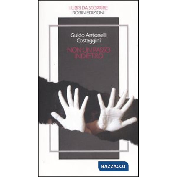 Non un passo indietro