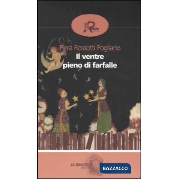 Ventre pieno di farfalle (Il)