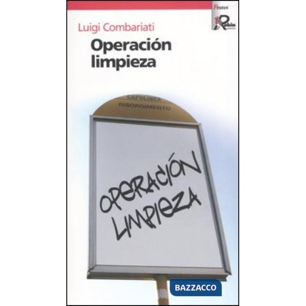Operación limpieza