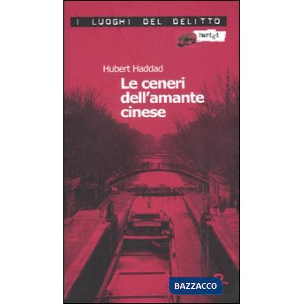 Ceneri dell'amante cinese (Le)