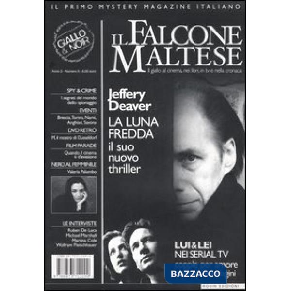 Falcone maltese. Il giallo al cinema, nei libri, in tv e nella cronaca (2006) (I