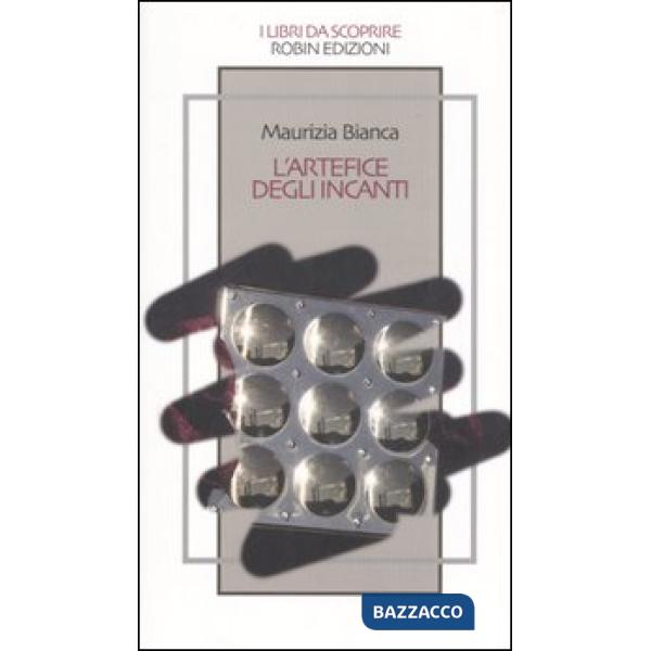 Artefice degli incanti (L')