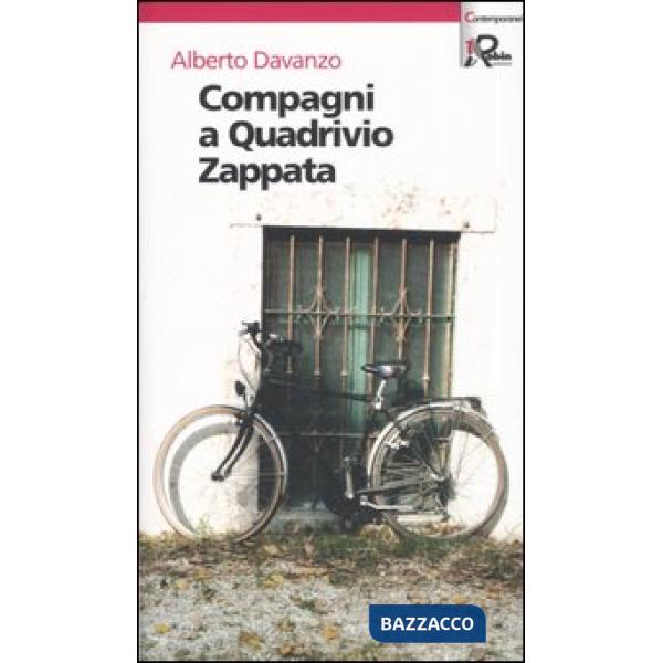 Compagni a Quadrivio Zappata