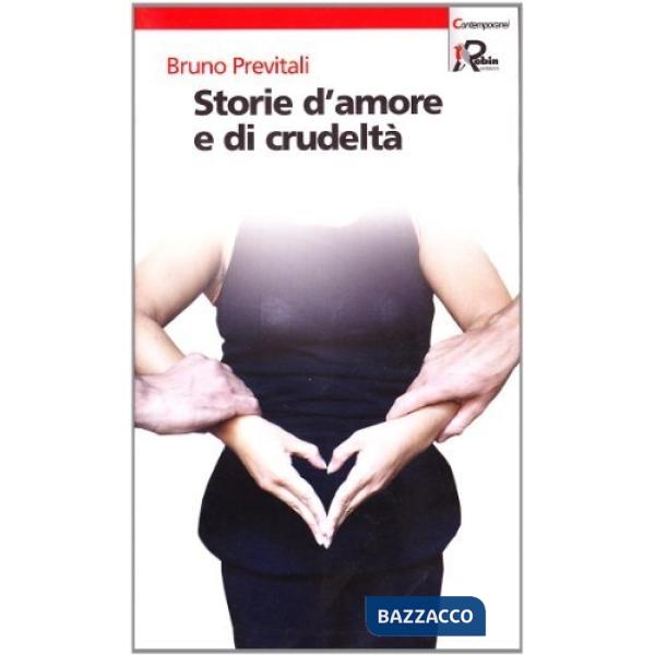 Storie d'amore e di crudeltà