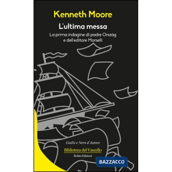 Ultima messa (L')