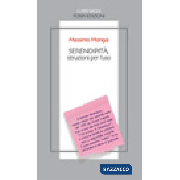 Serendipità. Istruzioni per l'uso