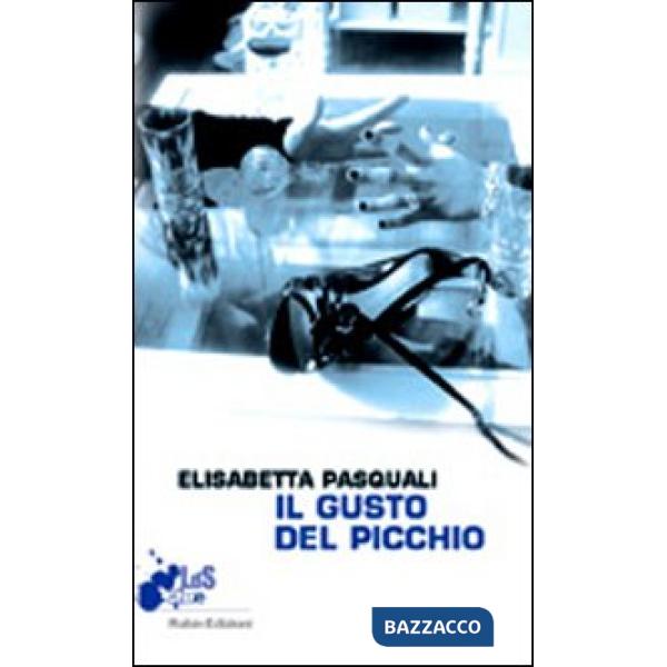 Gusto del picchio (Il)