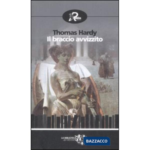 Braccio avvizzito (Il)