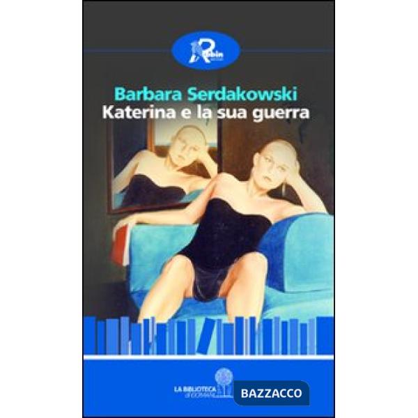 Katerina e la sua guerra