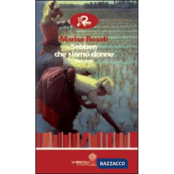 Sebben che siamo donne